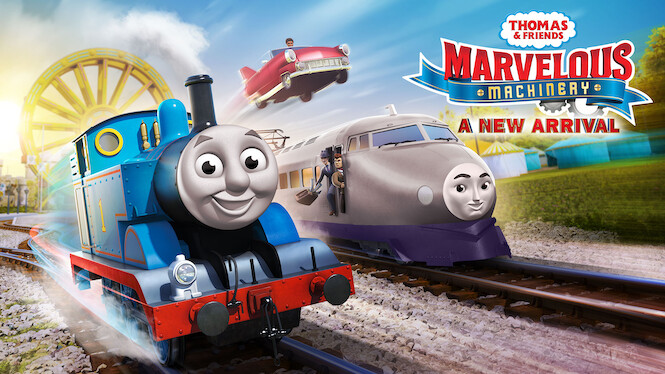 Thomas & Friends: Marvelous Machinery: A New Arrival (2020) - Netflix ...